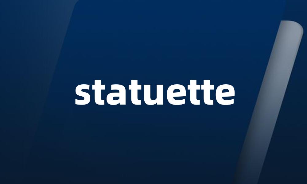 statuette