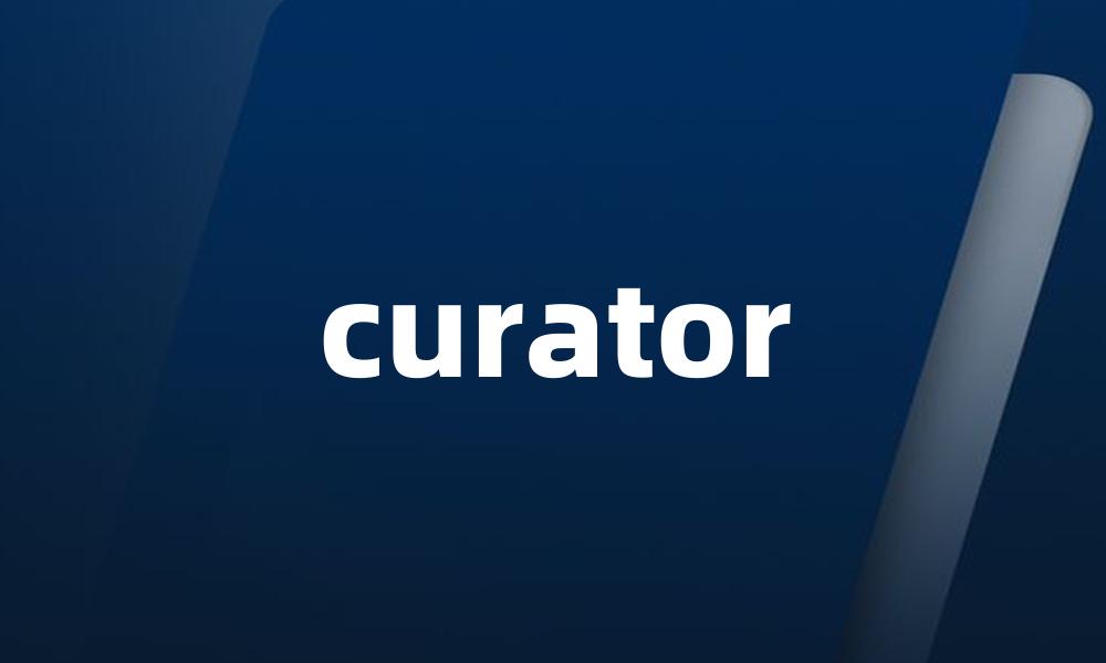 curator