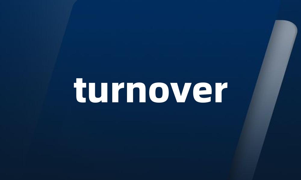 turnover