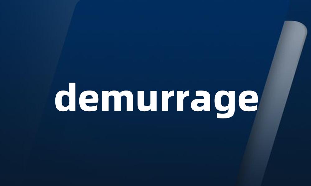 demurrage