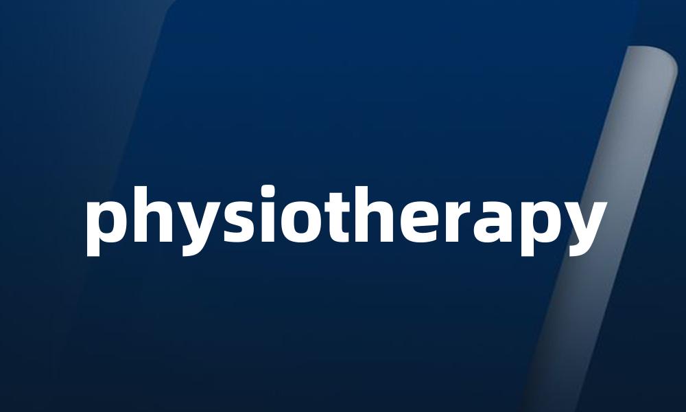 physiotherapy