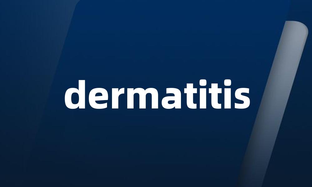 dermatitis