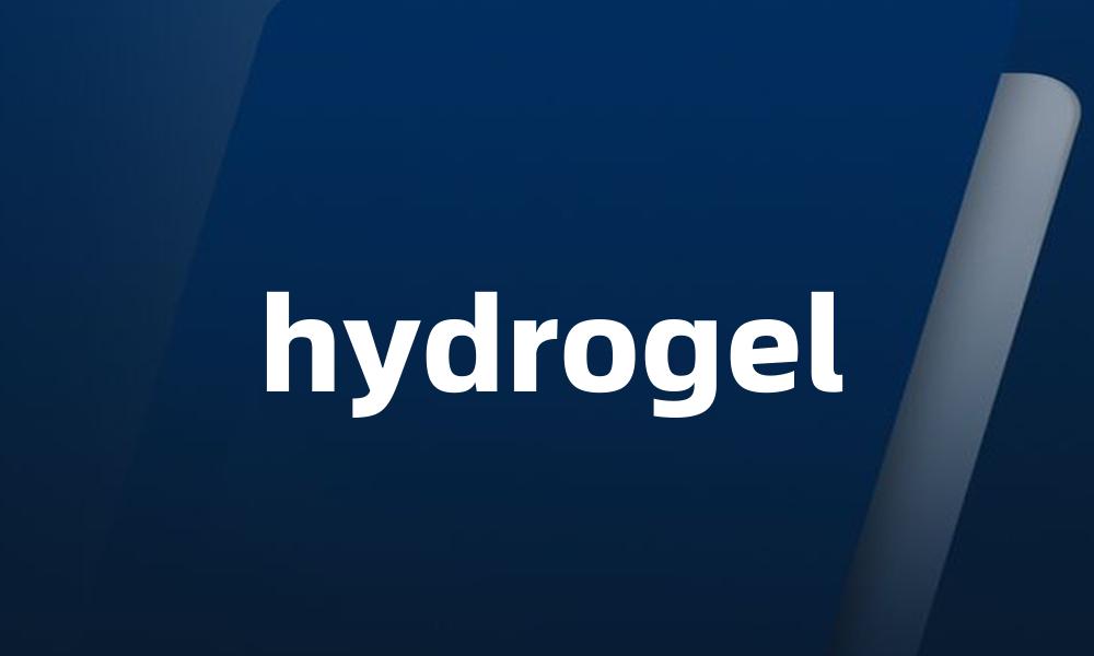 hydrogel