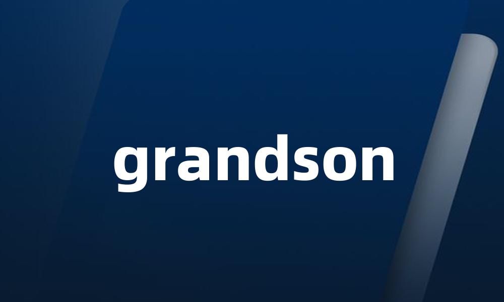 grandson