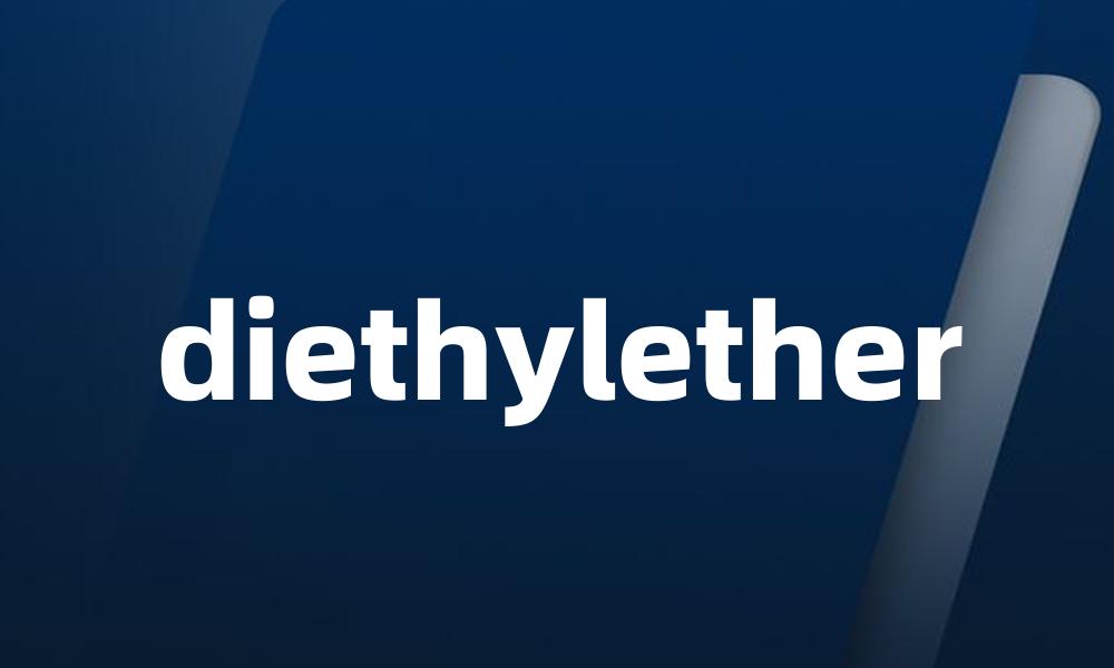 diethylether