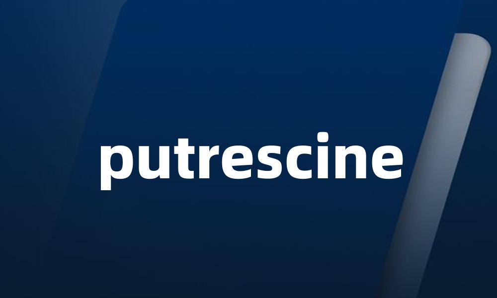 putrescine