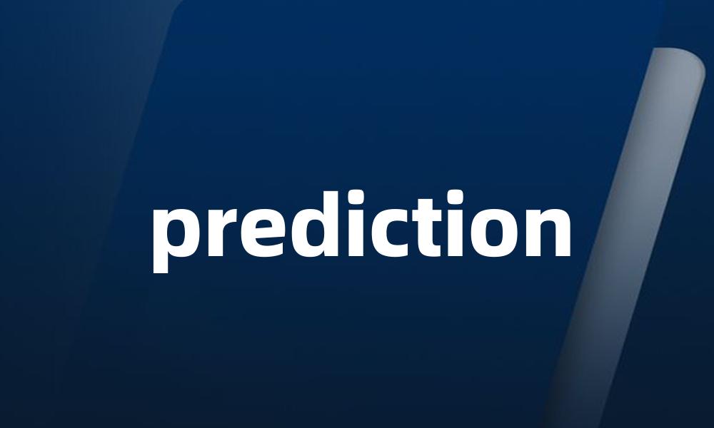 prediction