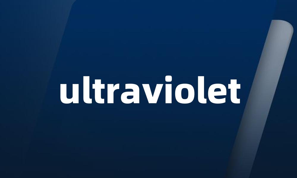 ultraviolet