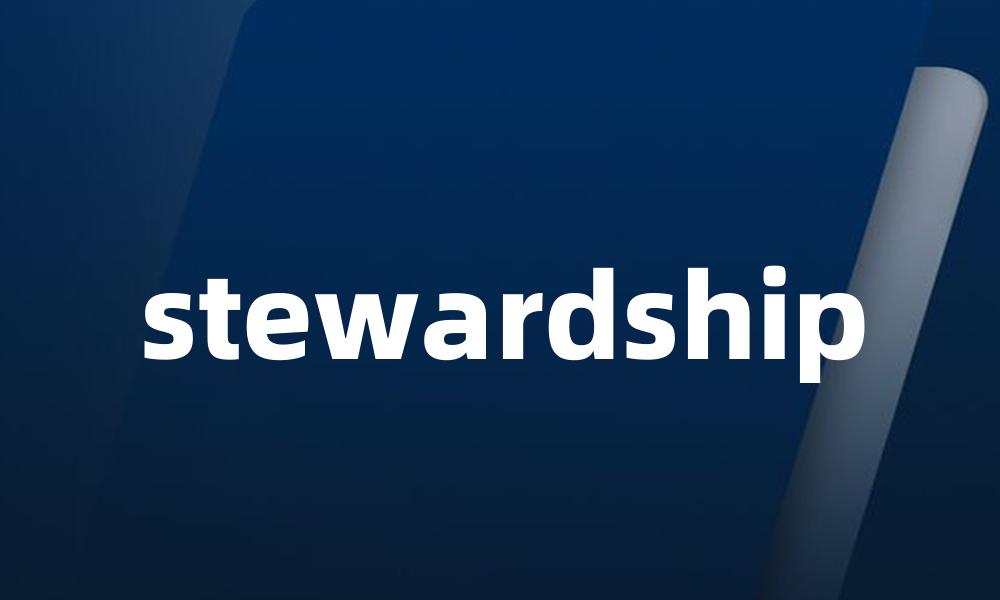 stewardship