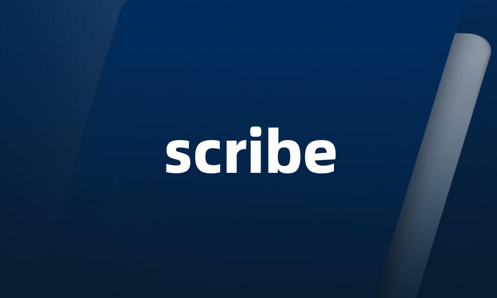 scribe