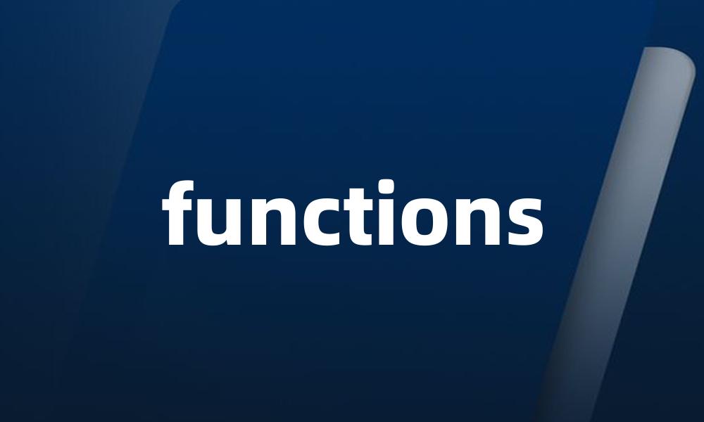 functions