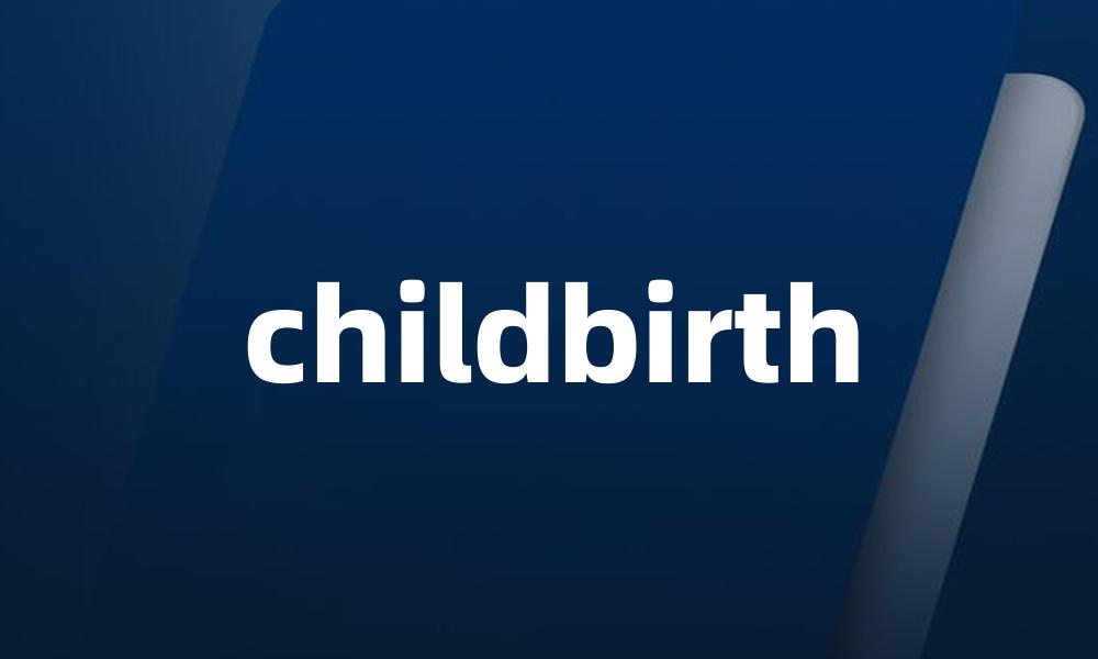 childbirth