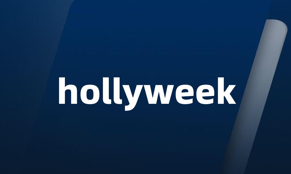 hollyweek