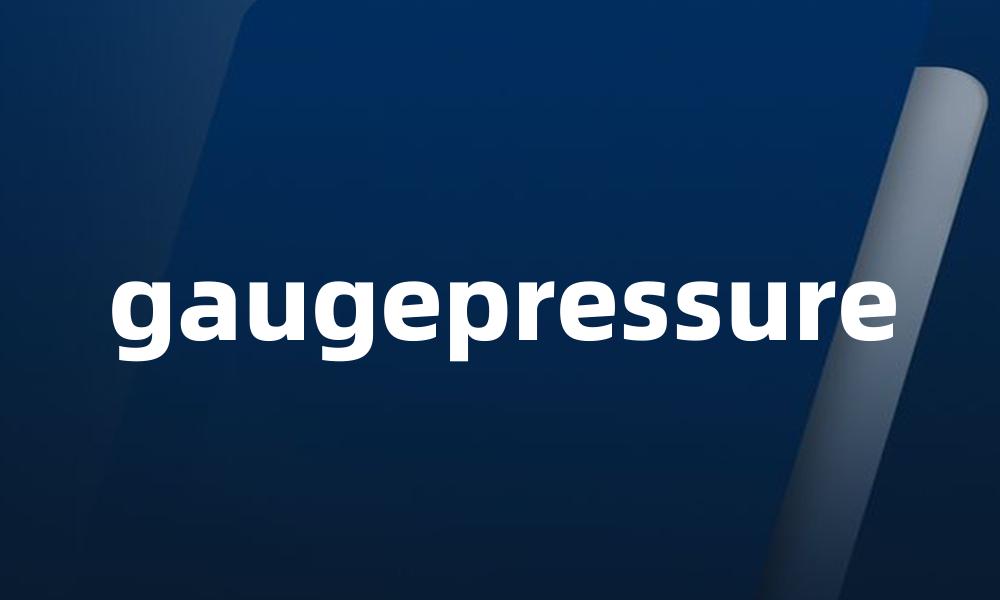 gaugepressure