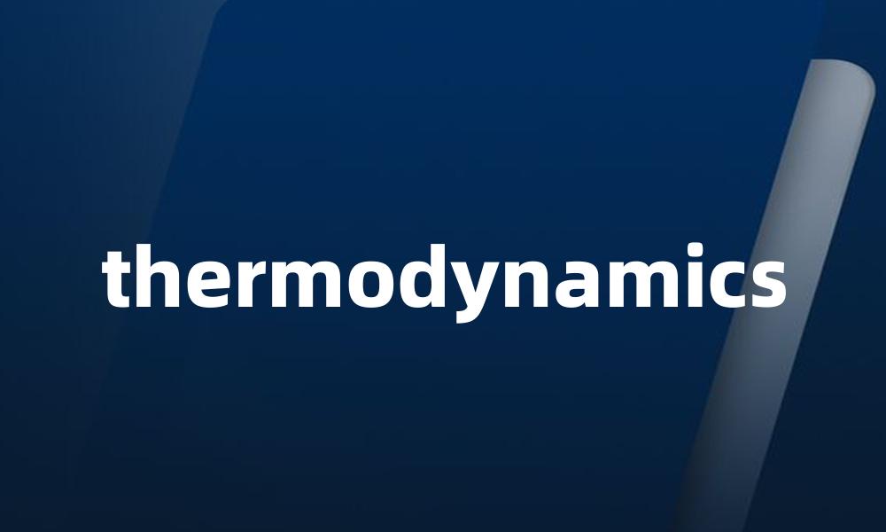 thermodynamics