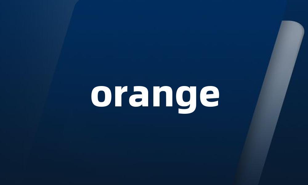 orange