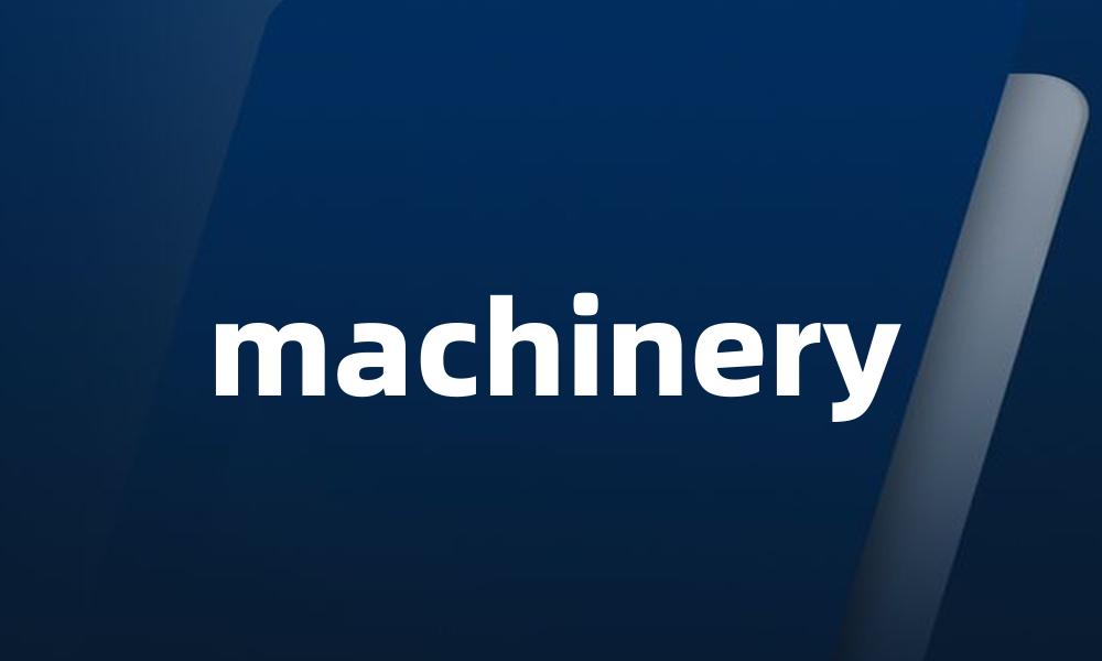 machinery