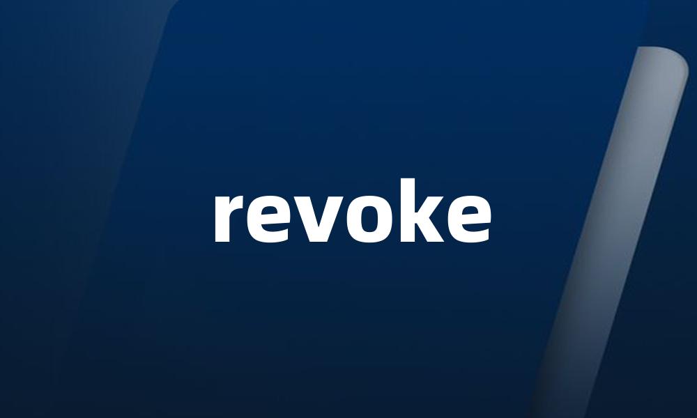 revoke