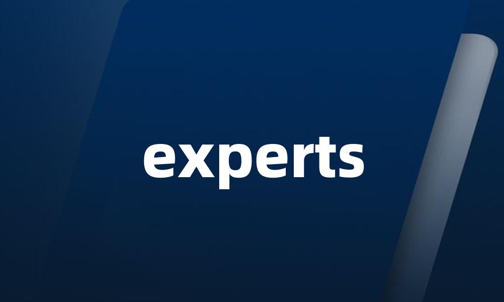experts