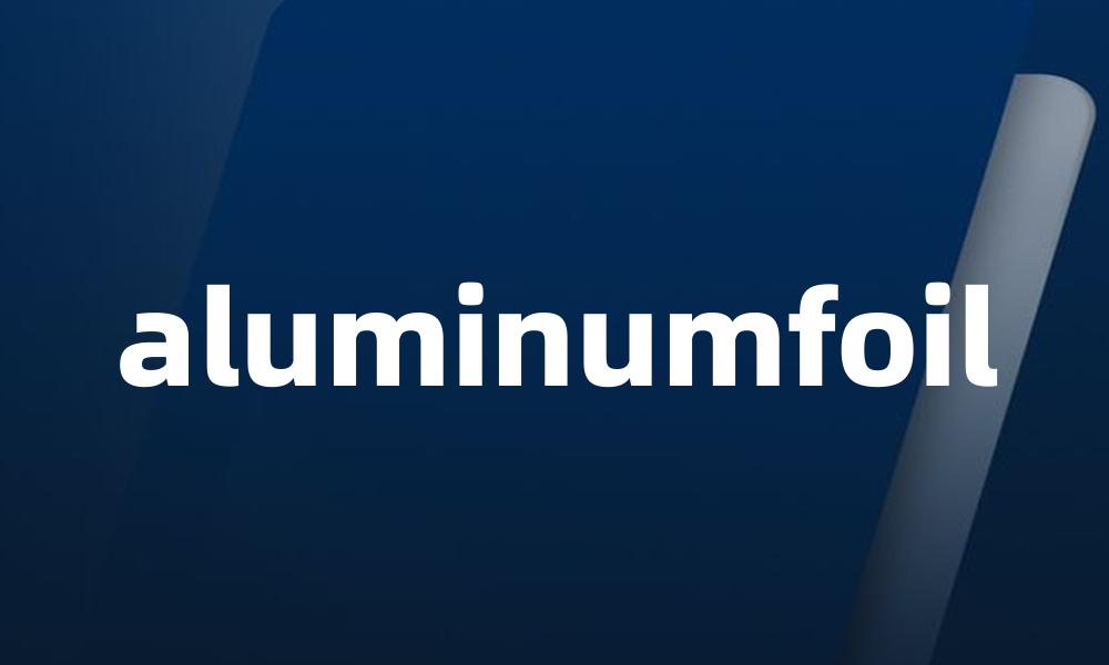 aluminumfoil