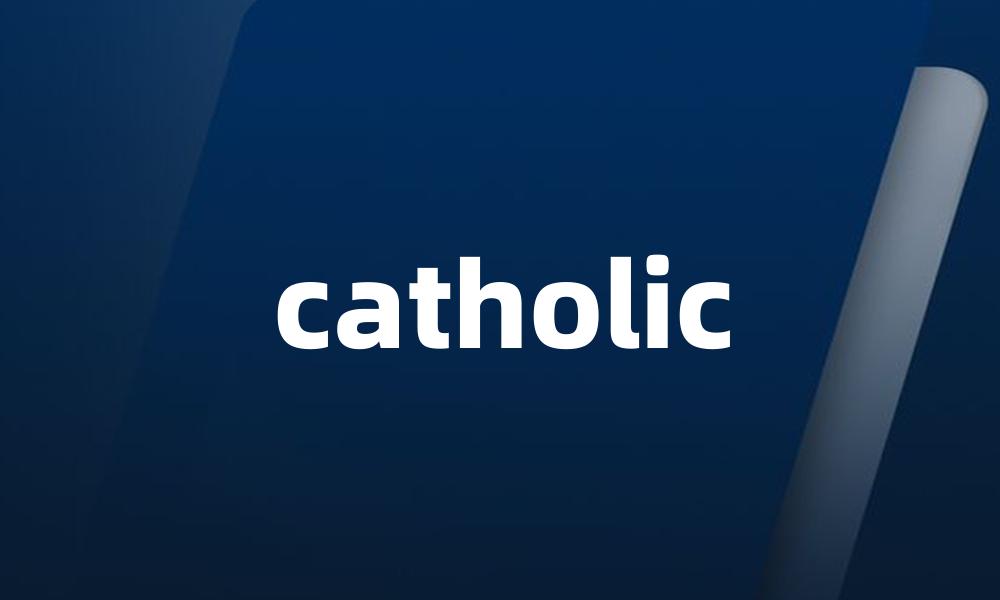 catholic