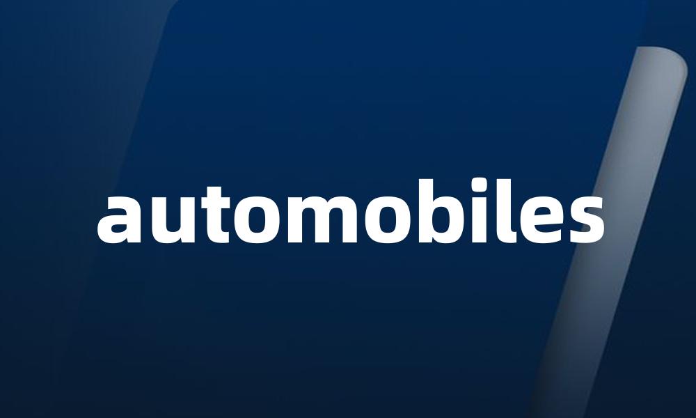 automobiles