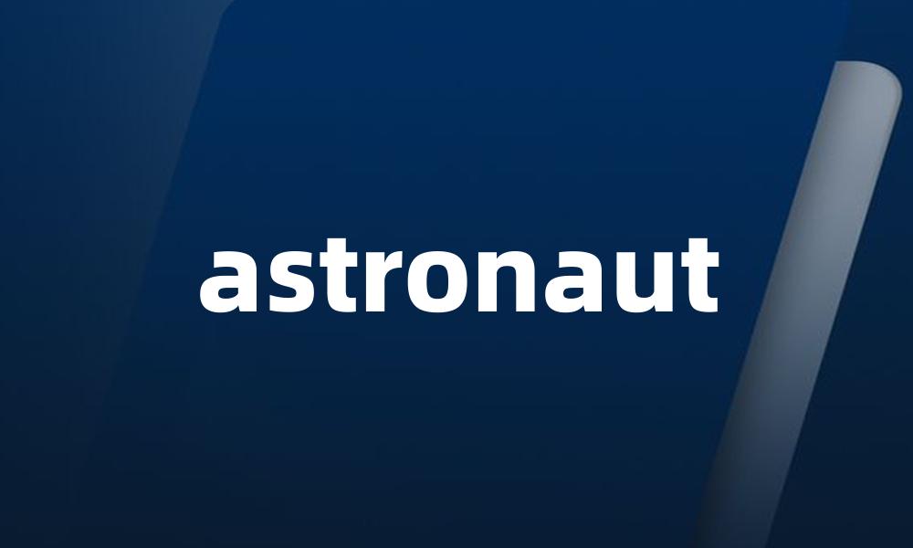 astronaut