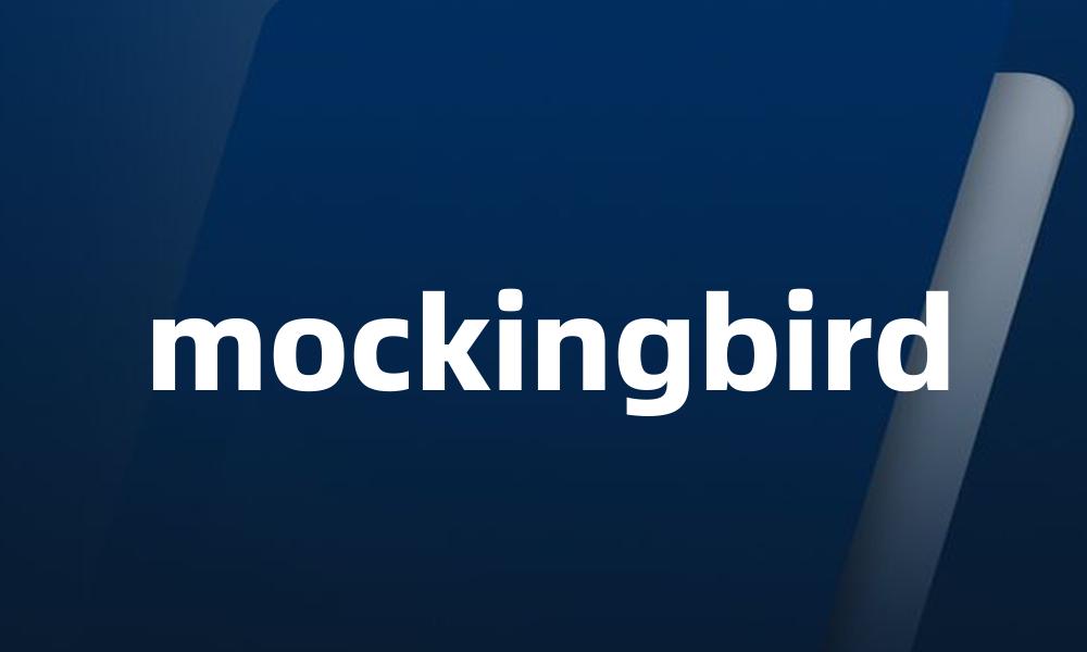 mockingbird