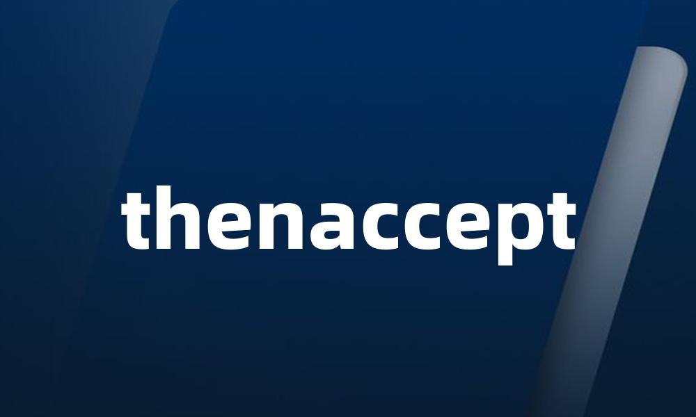 thenaccept