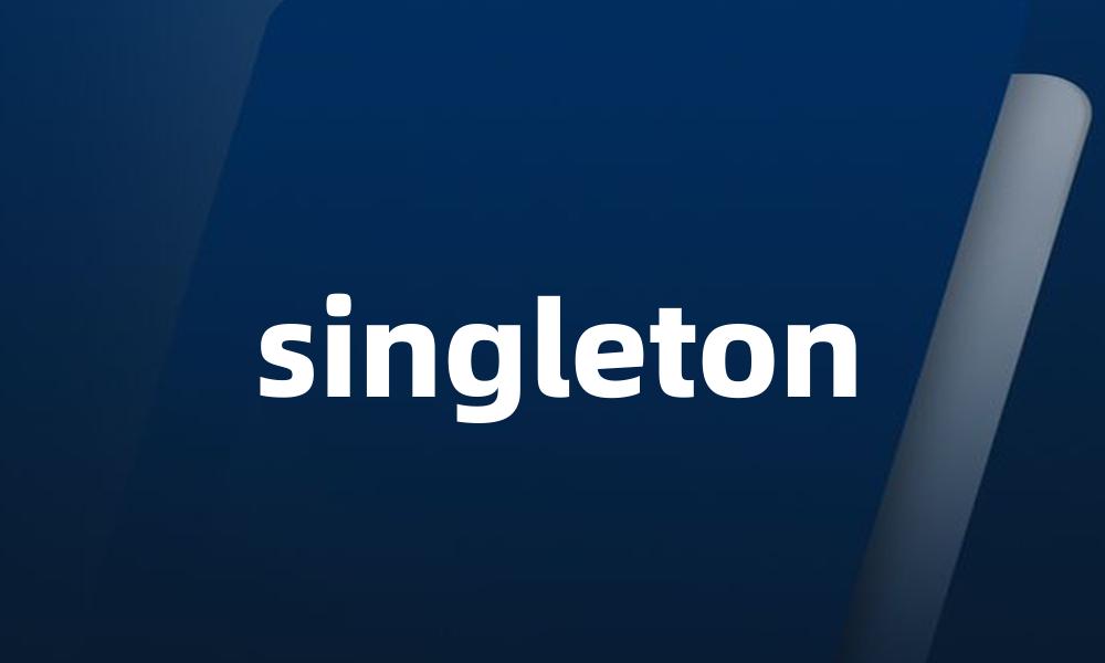 singleton
