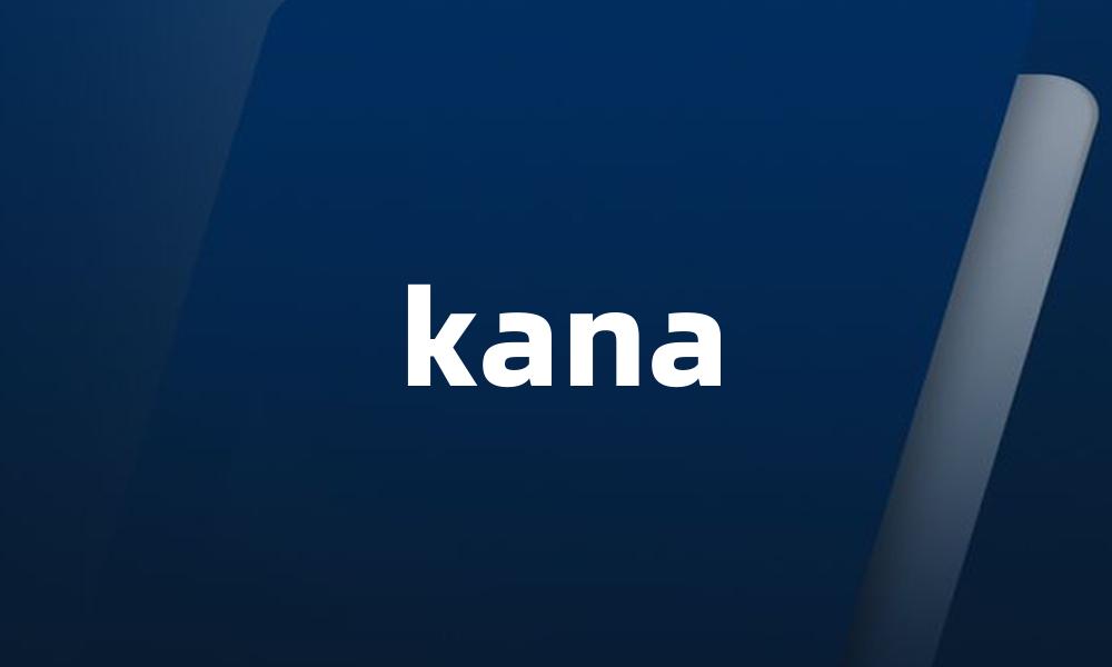 kana