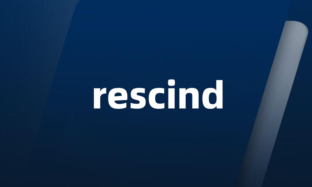 rescind