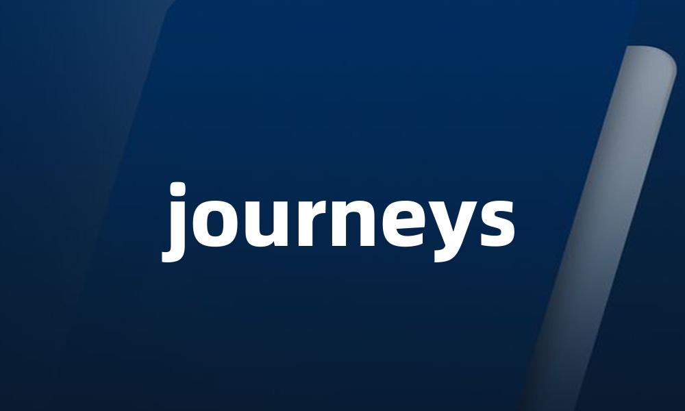 journeys