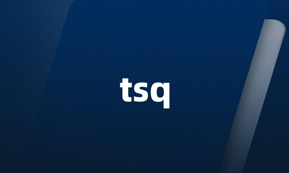 tsq