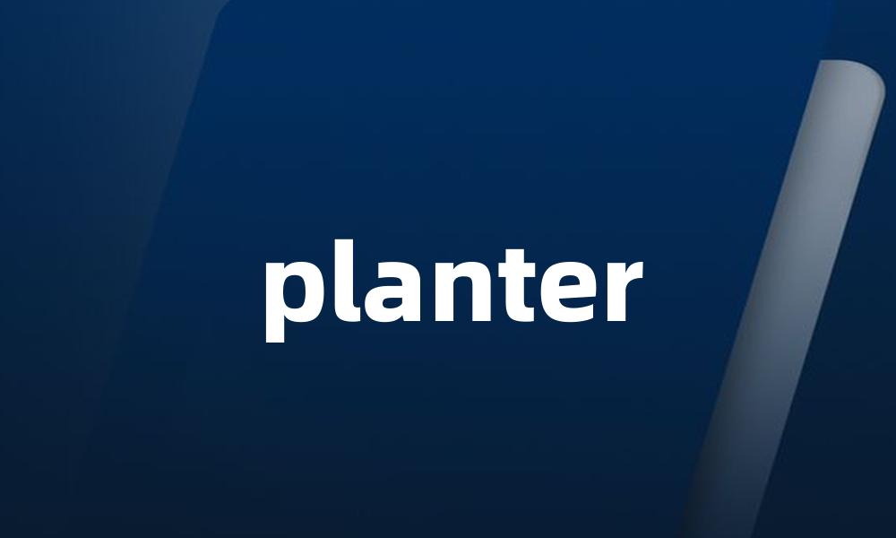 planter