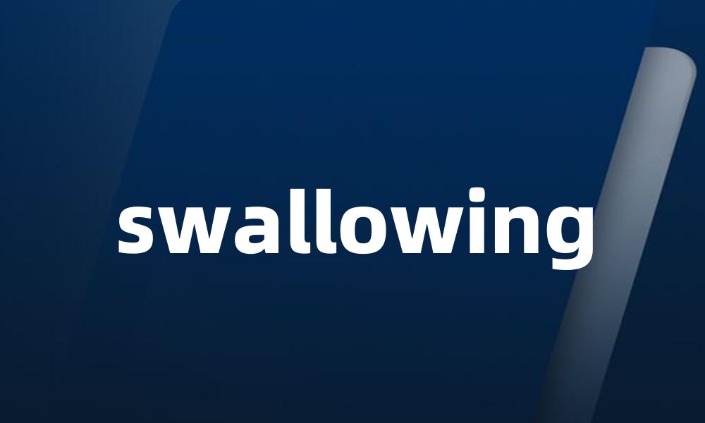 swallowing