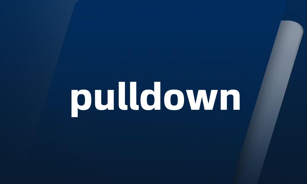 pulldown