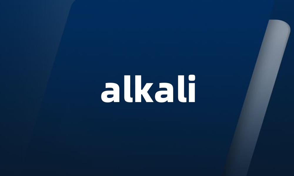 alkali
