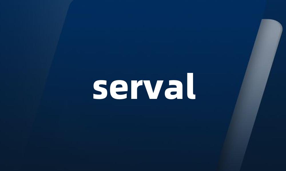serval