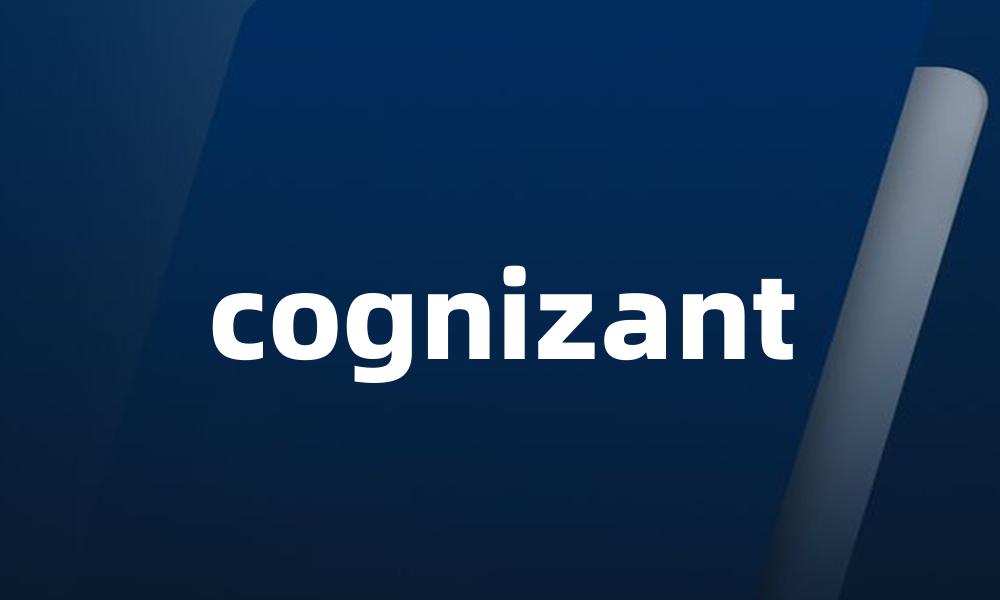 cognizant