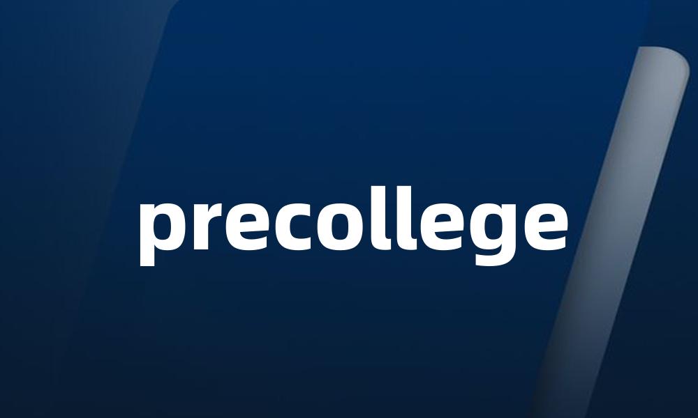 precollege