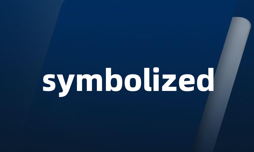 symbolized