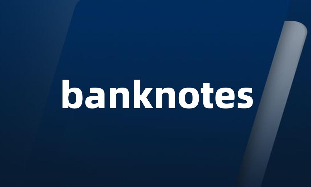 banknotes