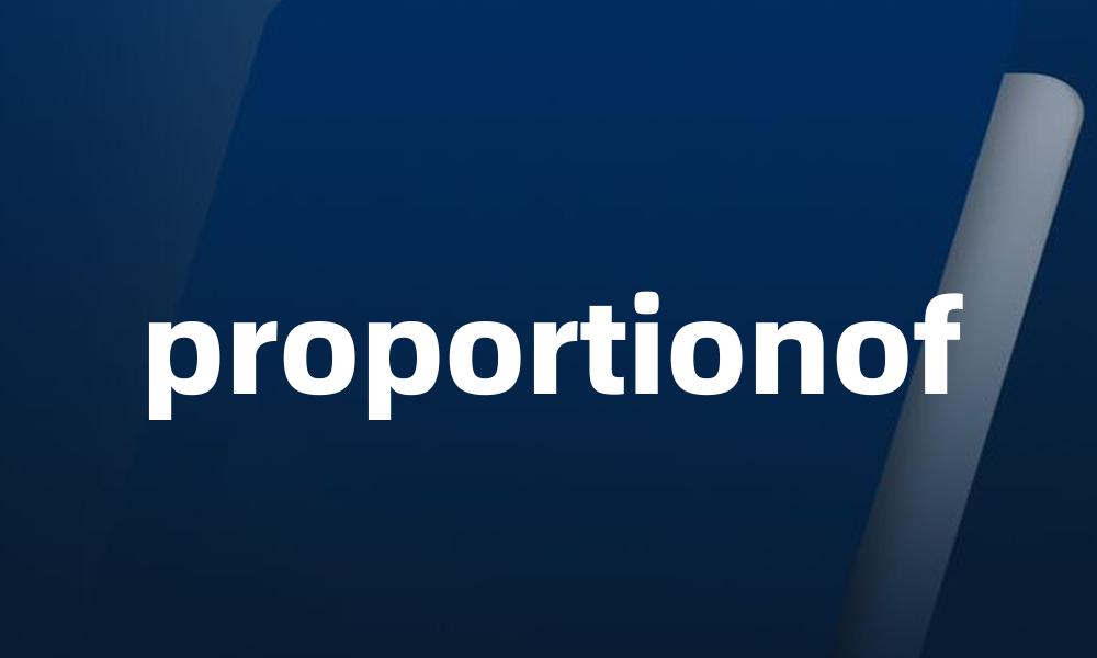 proportionof