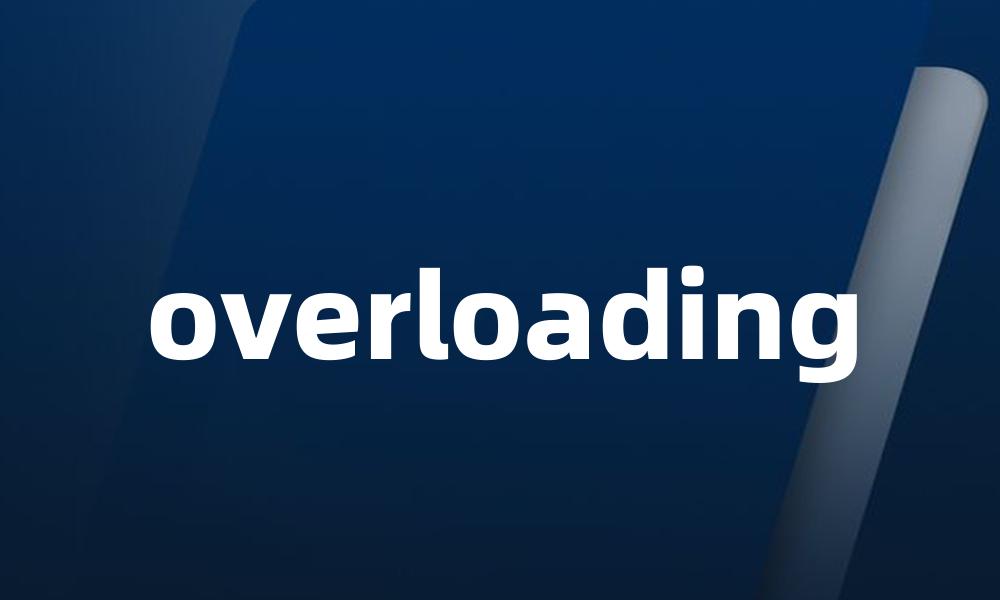 overloading