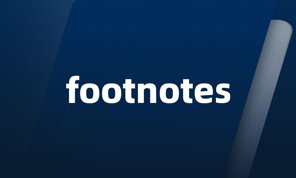 footnotes