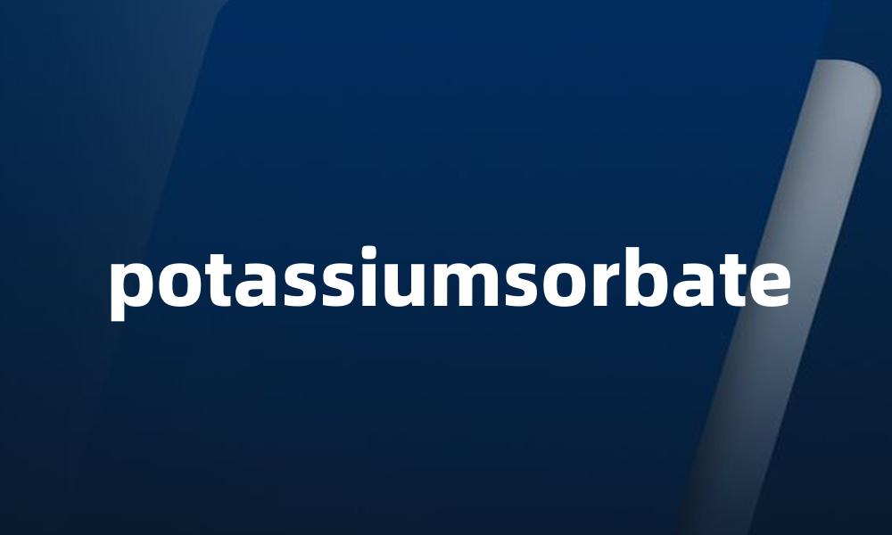 potassiumsorbate