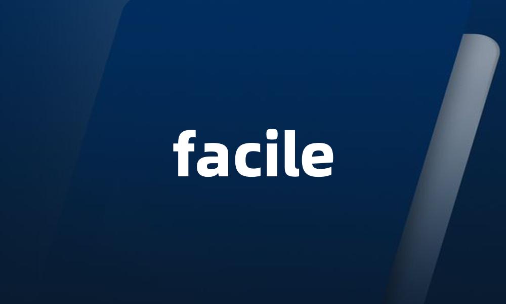 facile