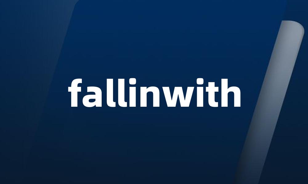 fallinwith