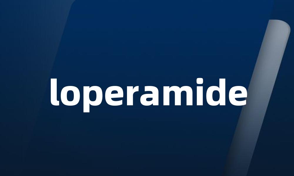 loperamide